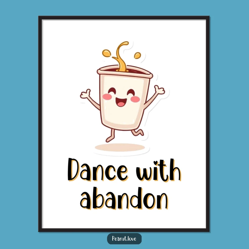 Funny Dancing Coffee Cup Digital Art: Energetic Spill, Hilarious Decor