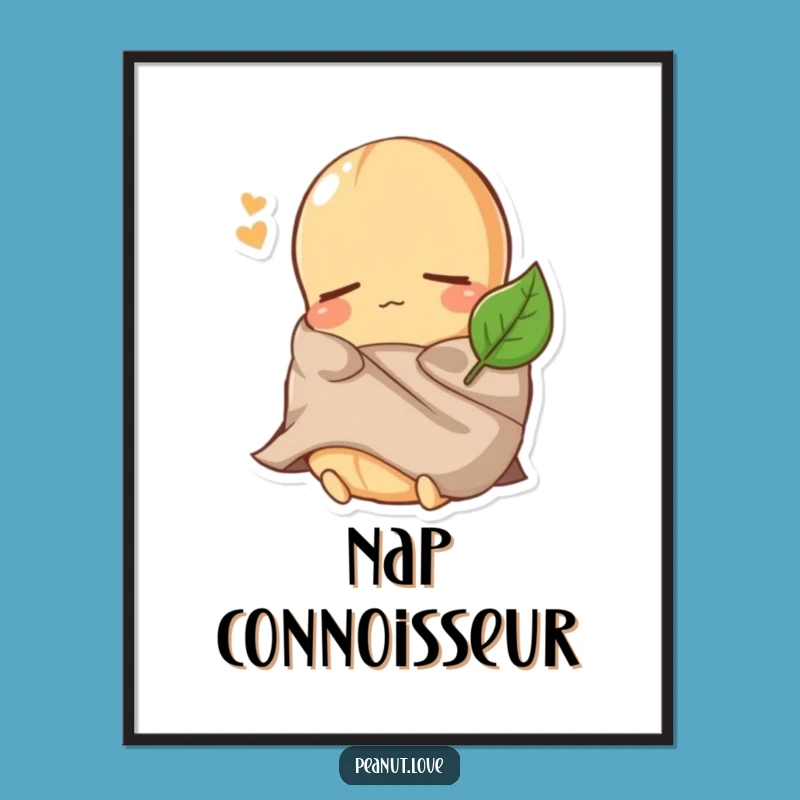 Funny Peanut Sleep Digital Art: Cozy Dreams - Instant Funny Gift Download!