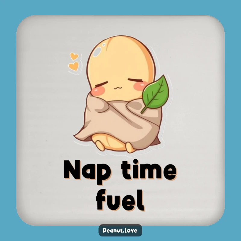 Funny Peanut Sleep Coaster: Cozy Protector - A Sweet Funny Gift for Tables!
