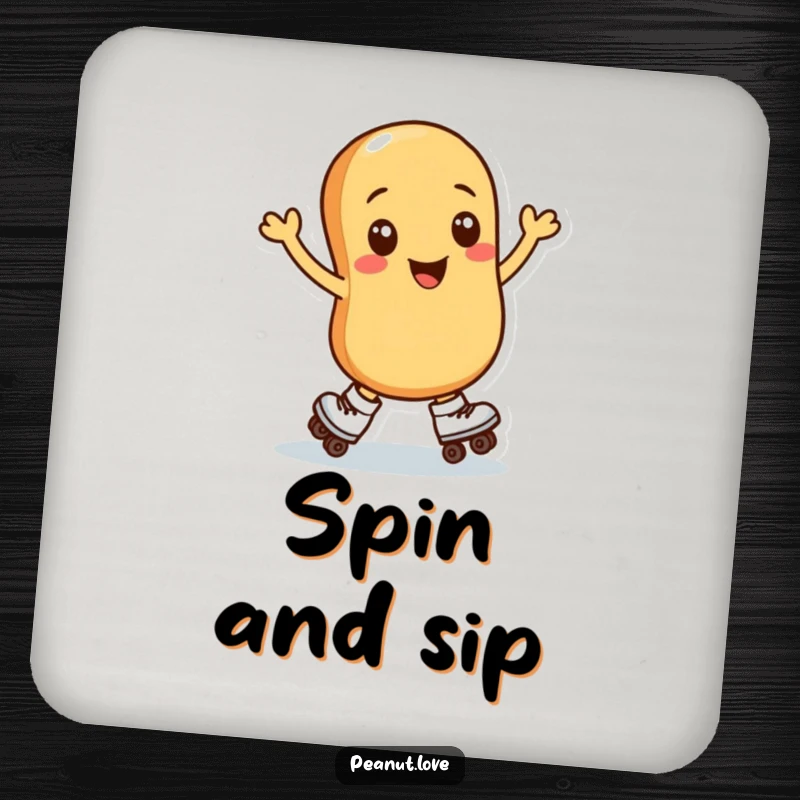 Funny drink coaster featuring a peanut character in roller skates performing a spin, adding a protective and humorous touch.