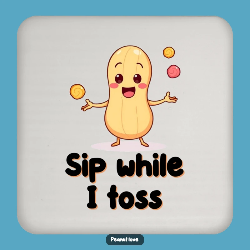 Sweet Protection Funny Coaster - Peanut Juggler