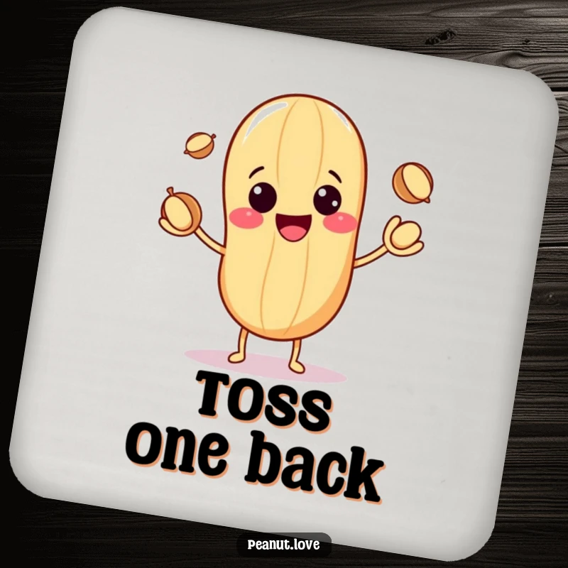 Funny drink coaster featuring a cute kawaii peanut with a cheerful grin juggling three tiny nuts, adding a fun touch.