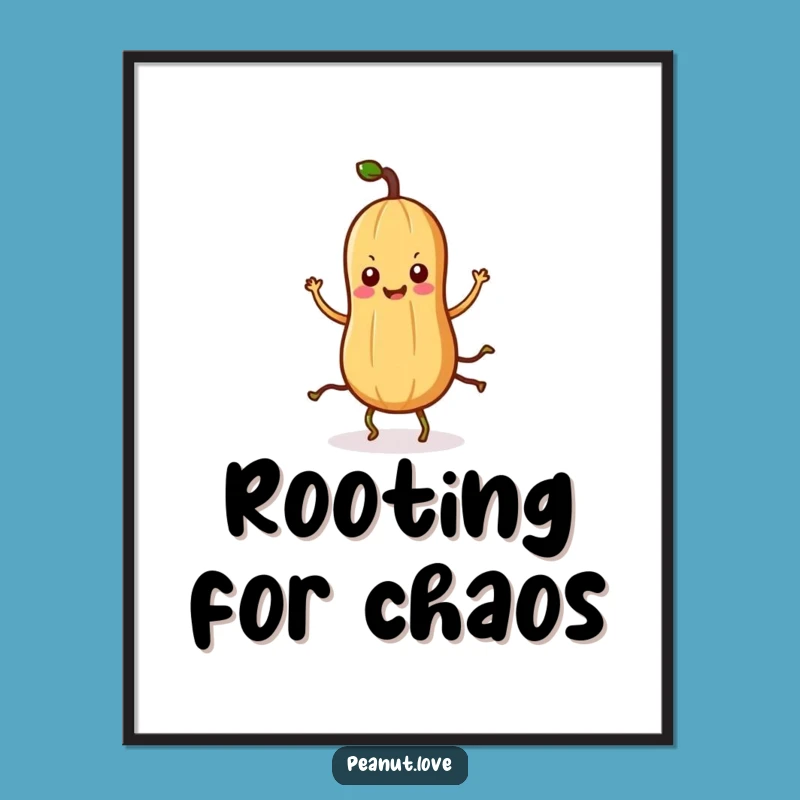 Funny Kawaii Peanut Poster: Silly Dancing Rooted Nut Art, Vibrant Funny Gift