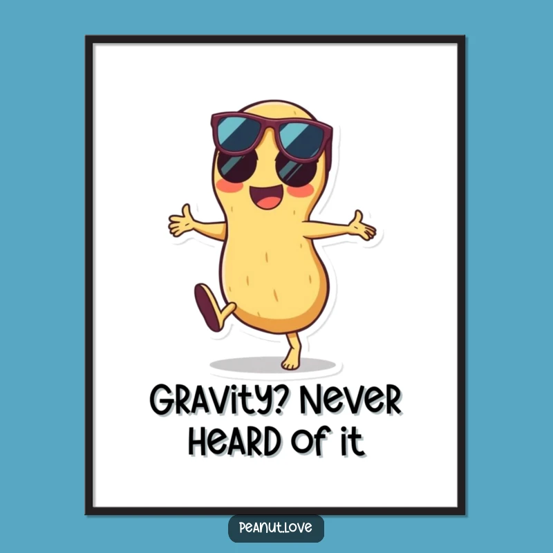 Funny Peanut Cartwheel Sunglasses Poster: Hilarious Wall Art for a Joyful Vibe