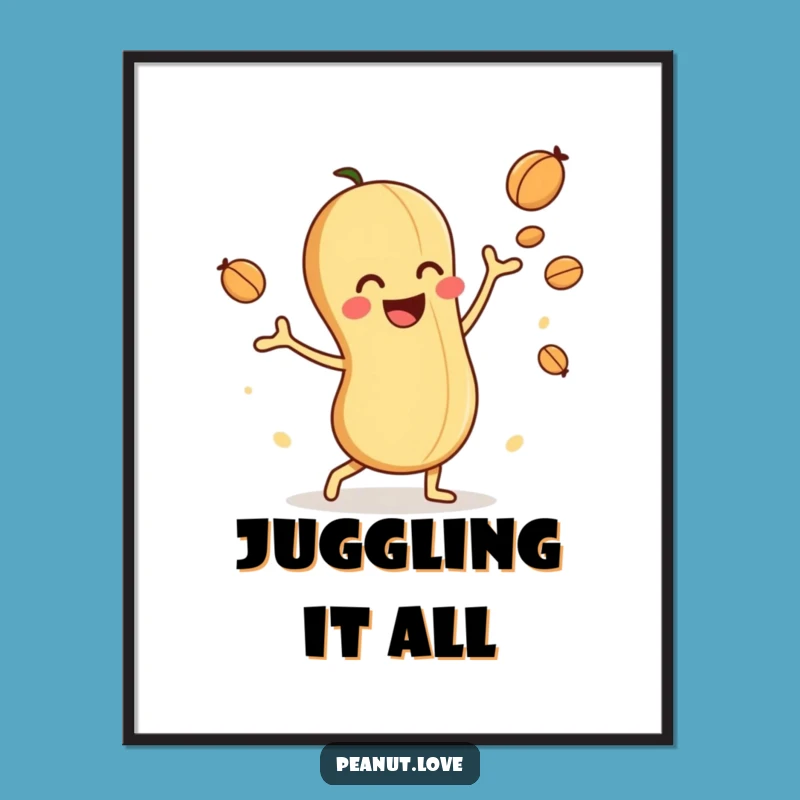 Funny Peanut Juggler Poster: Hilarious Wall Art for Playful Spaces