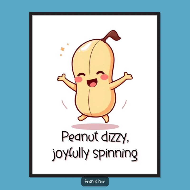 Free Printable Wall Art: Dizzy Peanut Joyful Spin, Funny Decor Downloadable