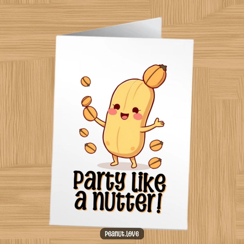 Funny Free Printable Birthday Card: Playful peanut character delightedly juggling several small nuts, showing off impressive skills.