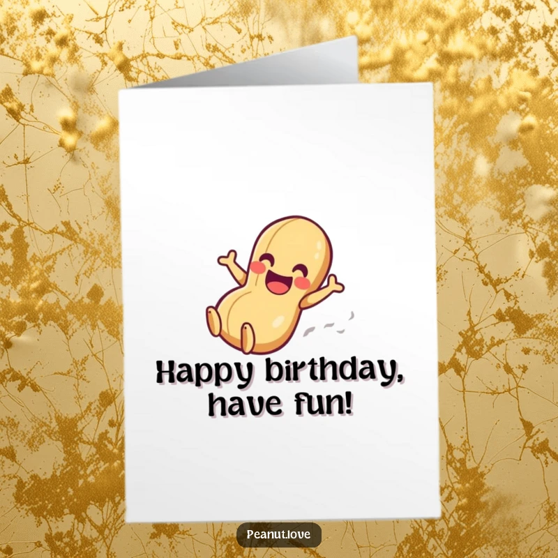 Funny Free Printable Birthday Card: Anthropomorphic peanut character sliding down a smooth surface with a look of pure glee.