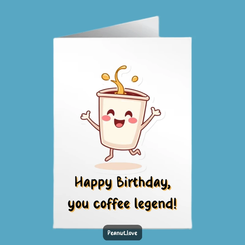 Free Printable Birthday Card: Dancing Coffee Cup, Spilling Fun, Downloadable Gift