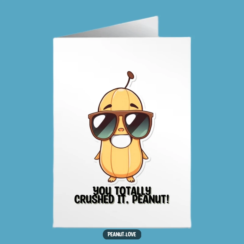 Free Printable Congrats Card: Awesome Peanut with Sunglasses, Instant Download