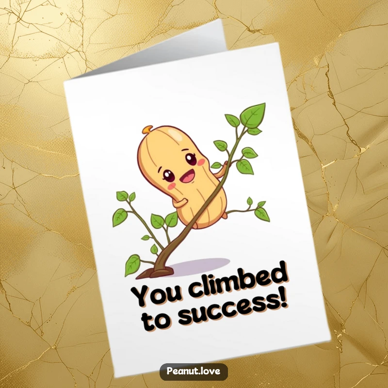 Funny Free Printable Congrats Card: A focused peanut character determinedly climbing a tiny vine towards a goal.
