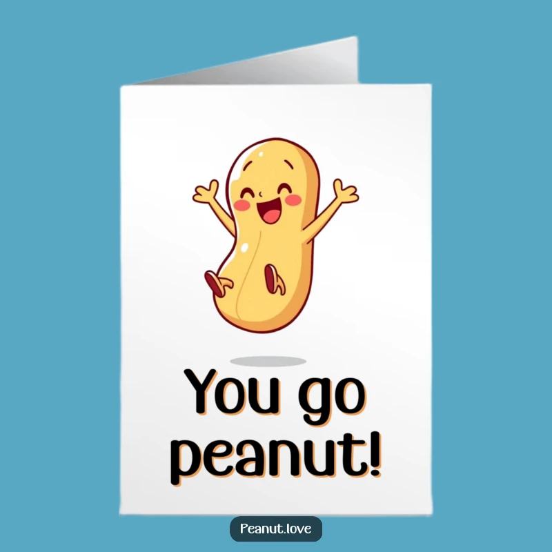 Free Printable Congrats Card: Energetic Peanut Kicking Legs for Over-the-Top Celebration Gift