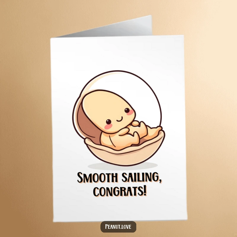 Funny Free Printable Congrats Card: A Kawaii peanut sliding down a shell, symbolizing a smooth and successful journey.