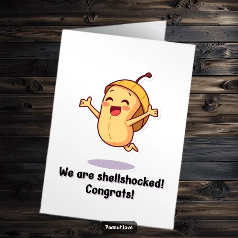 Funny Free Printable Congratulations Card: Excited peanut character jumping with joy inside a shell, celebrating a fantastic accomplishment.