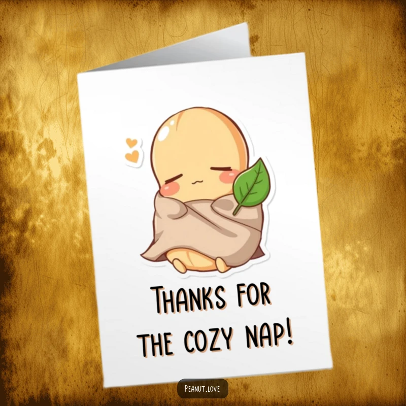 Funny Free Printable Thank You Card: a sleepy peanut character curled up, comically covered by a small leaf blanket.