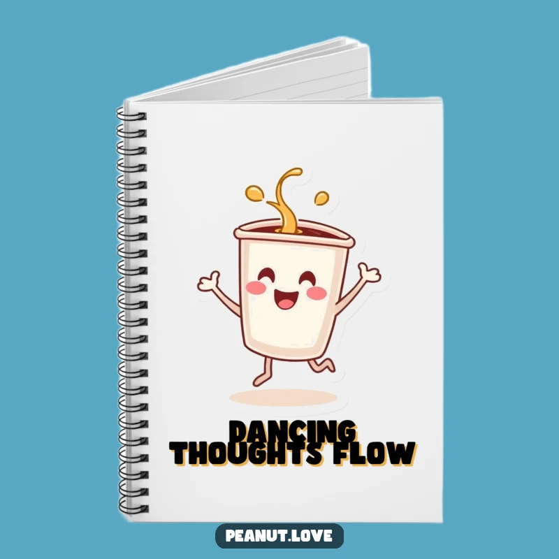 Funny Dancing Coffee Cup Notebook: Energetic Notes, Hilarious Journal