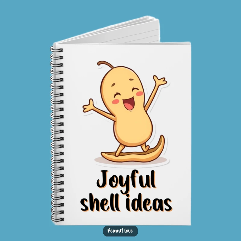 Funny Joyful Peanut Notebook: Hilarious Journal for Happy Thoughts and Notes