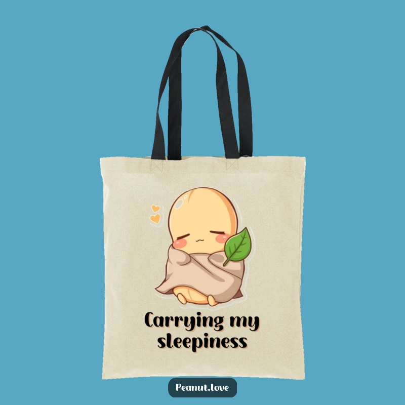 Funny Peanut Sleep Tote Bag: Cozy Companion - The Ultimate Funny Gift for Errands!